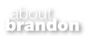 About Brandon