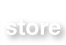 Store